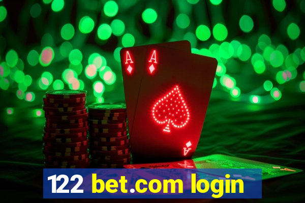 122 bet.com login